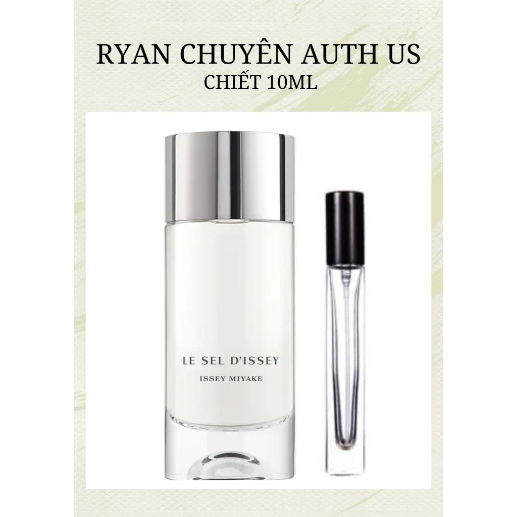 Mẫu thử 5ml/10ml - Nước Hoa Nam Issey Miyake Le Sel d’Issey EDT