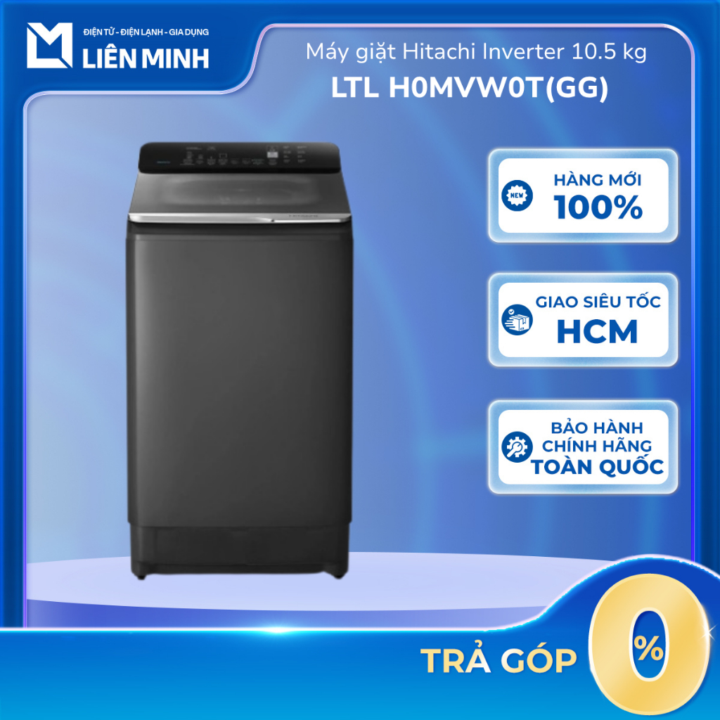 LTL H0MVW0T(GG) | LTL H3MVW0T(GG) | LTL 12MVW0T(GG) | LTL 15MVW0T  - Máy Giặt Hitachi Inverter [Giao