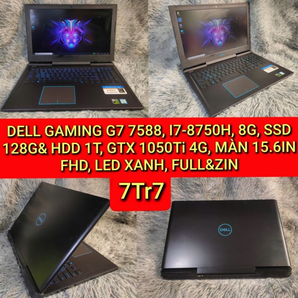DELL GAMING G7 7588, I7-8750H, 8G, SSD 128G& HDD 1T, GTX 1050Ti 4G, MÀN 15.6IN FHD, LED XANH, FULL&Z