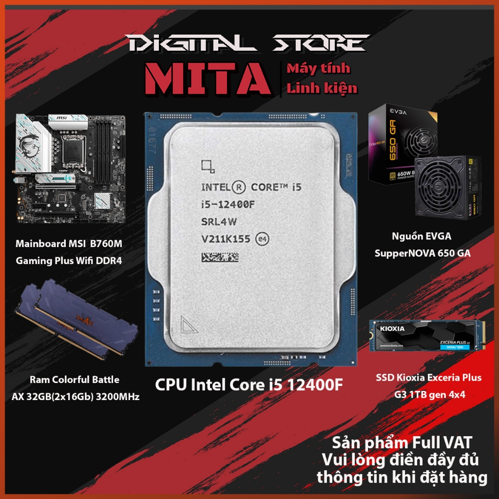 PC Intel Core i5 12400F + B760M + 32GB 3200Mhz Bộ PC lắp ráp MITA EXCUTE CPU i5 12400F New Tray bảo 