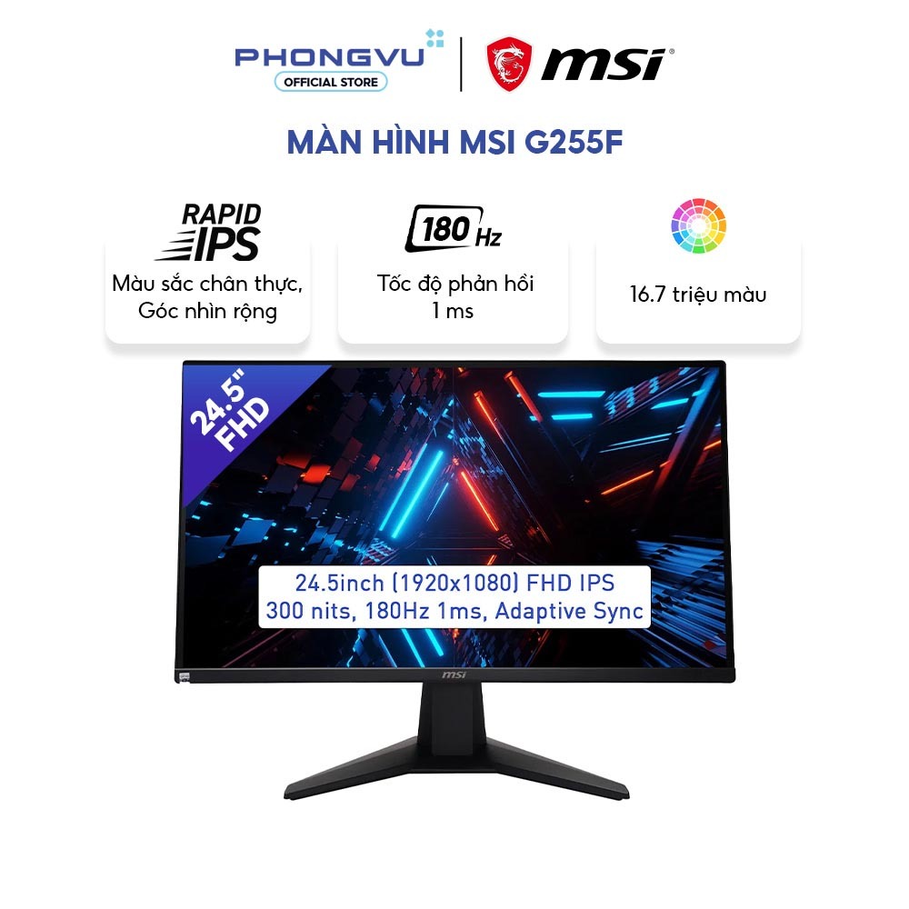 Màn hình MSI G255F 24.5 inch - FHD - Rapid IPS - 180Hz - 1ms - Adaptive Sync - Bảo hành 36 tháng