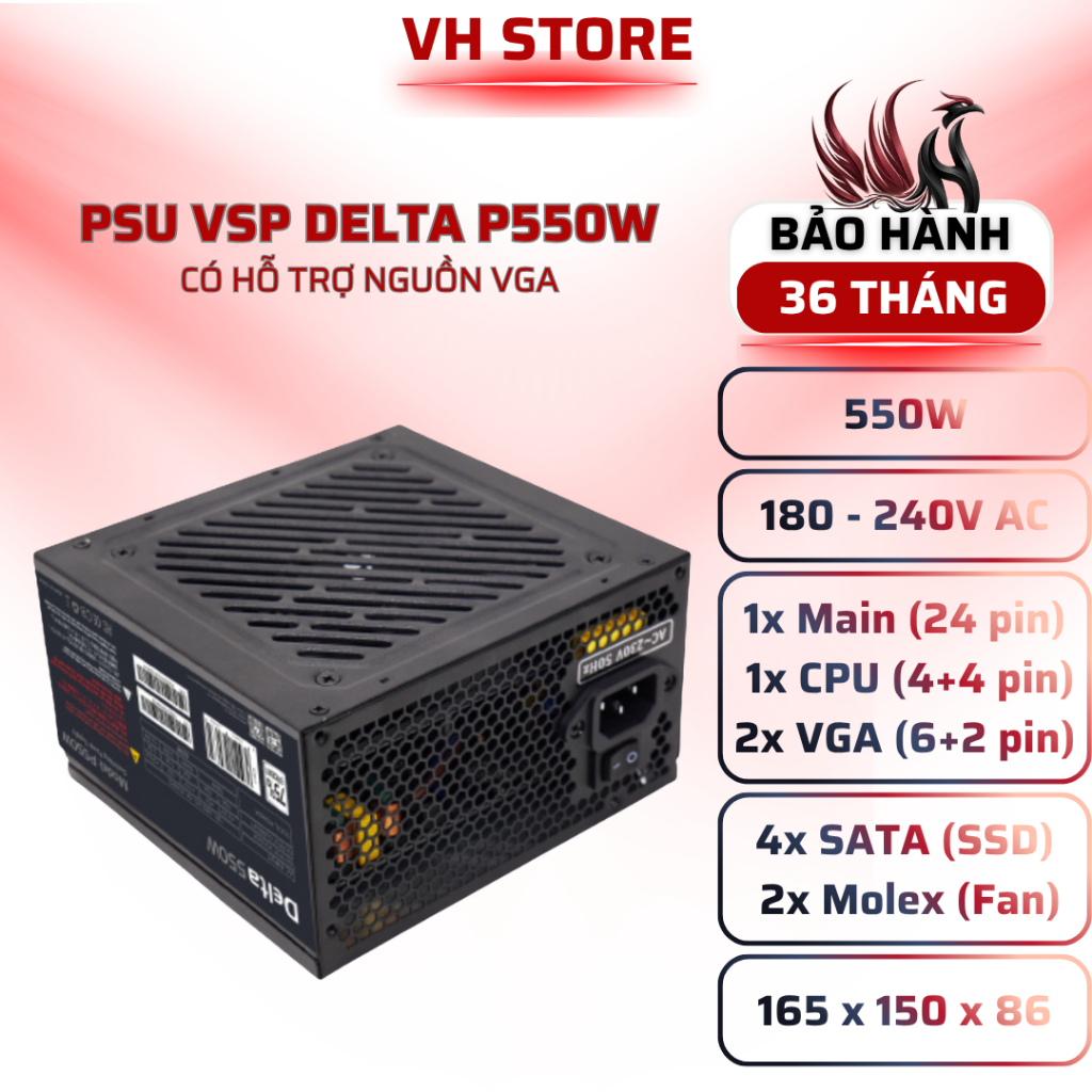 Nguồn VSP DELTA P550W 550W ATX Giá Rẻ Cho PC Gaming - BẢO HÀNH 36 THÁNG - VHSTORE