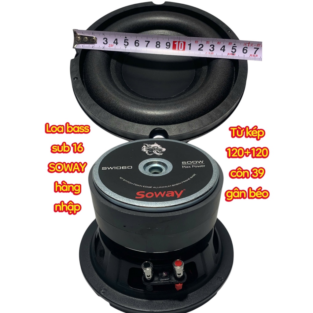 Loa bass sub 16 SOWAY - giá 1 cái - từ kép 120+120 côn 39 gân béo - loa siêu trầm