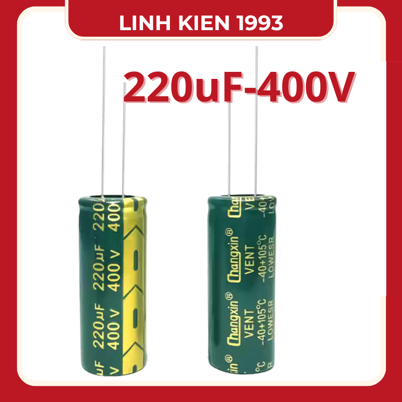 [ 2 Con ] Tụ Điện 220uF 400V LOW ESR Chính Hãng Changxin – Tụ Hóa Lọc Nguồn Chất Lượng Cao, Chịu Nhi