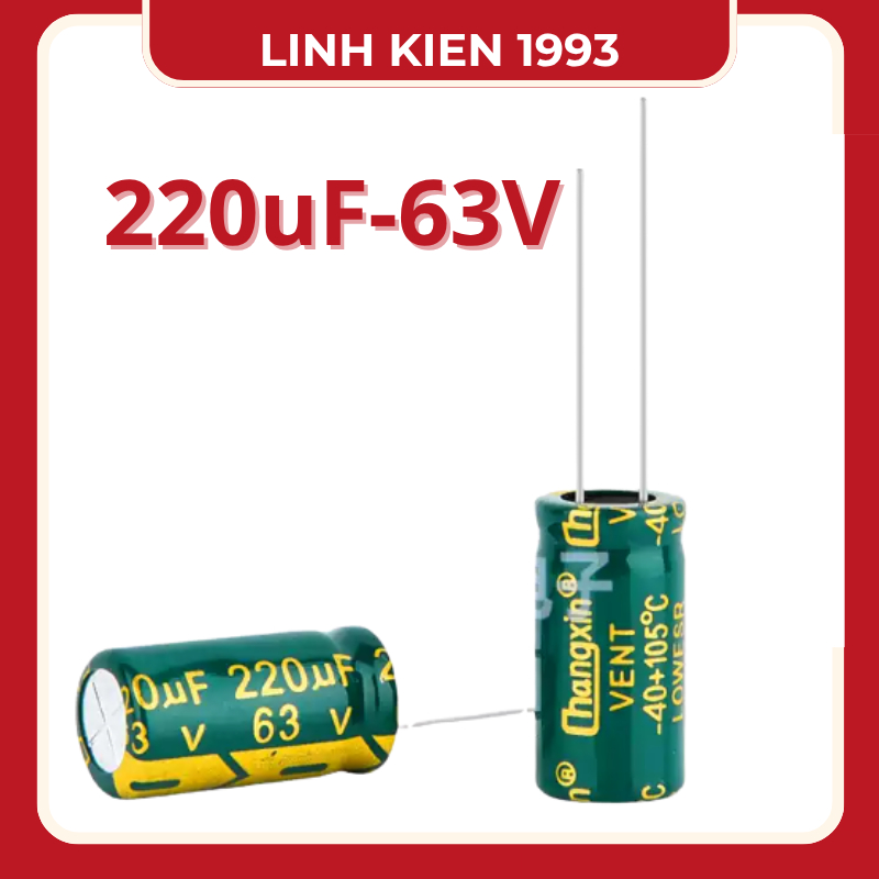 [ 2 Con ] Tụ Điện 220uF 63V LOW ESR Chính Hãng Changxin – Tụ Hóa Lọc Nguồn Chất Lượng Cao, Chịu Nhiệ