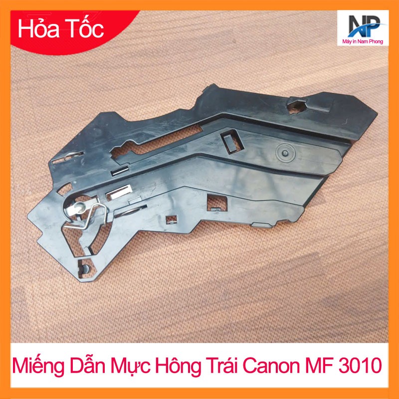 Miếng Nhựa Dẫn Hộp Mực Bên Trái Máy In Canon MF 3010, MF3010 - Zin Tháo Máy - Lành Lặn