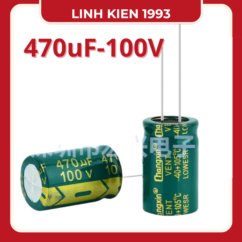 [ 2 Con ] Tụ Điện 470uF 100V LOW ESR Chính Hãng Changxin – Tụ Hóa Lọc Nguồn Chất Lượng Cao, Chịu Nhi