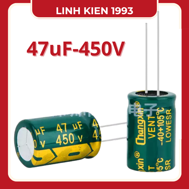 [ 2 Con ] Tụ Điện 47uF 450V LOW ESR Chính Hãng Changxin – Tụ Hóa Lọc Nguồn Chất Lượng Cao, Chịu Nhiệ
