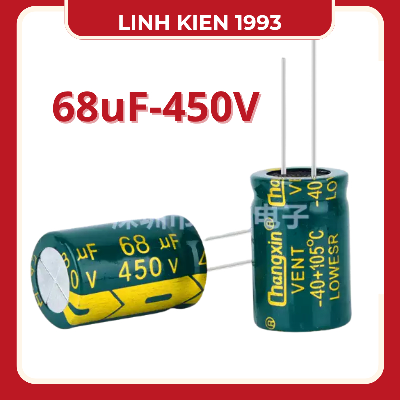 [ 2 Con ] Tụ Điện 68uF 450V LOW ESR Chính Hãng Changxin – Tụ Hóa Lọc Nguồn Chất Lượng Cao, Chịu Nhiệ