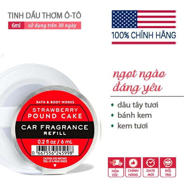 Tinh Dầu Làm Thơm Xe Hơi Ô tô | SRAWBERRY POUND CAKE | mùi ngọt ngào đáng yêu - Bath & Body Works 6m