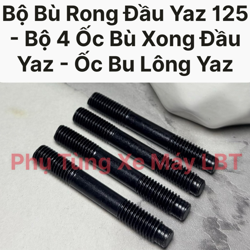 Bộ Bù Rong Đầu Yaz 125 - Bộ 4 Ốc Bù Xong Đầu Yaz - Ốc Bu Lông Yaz