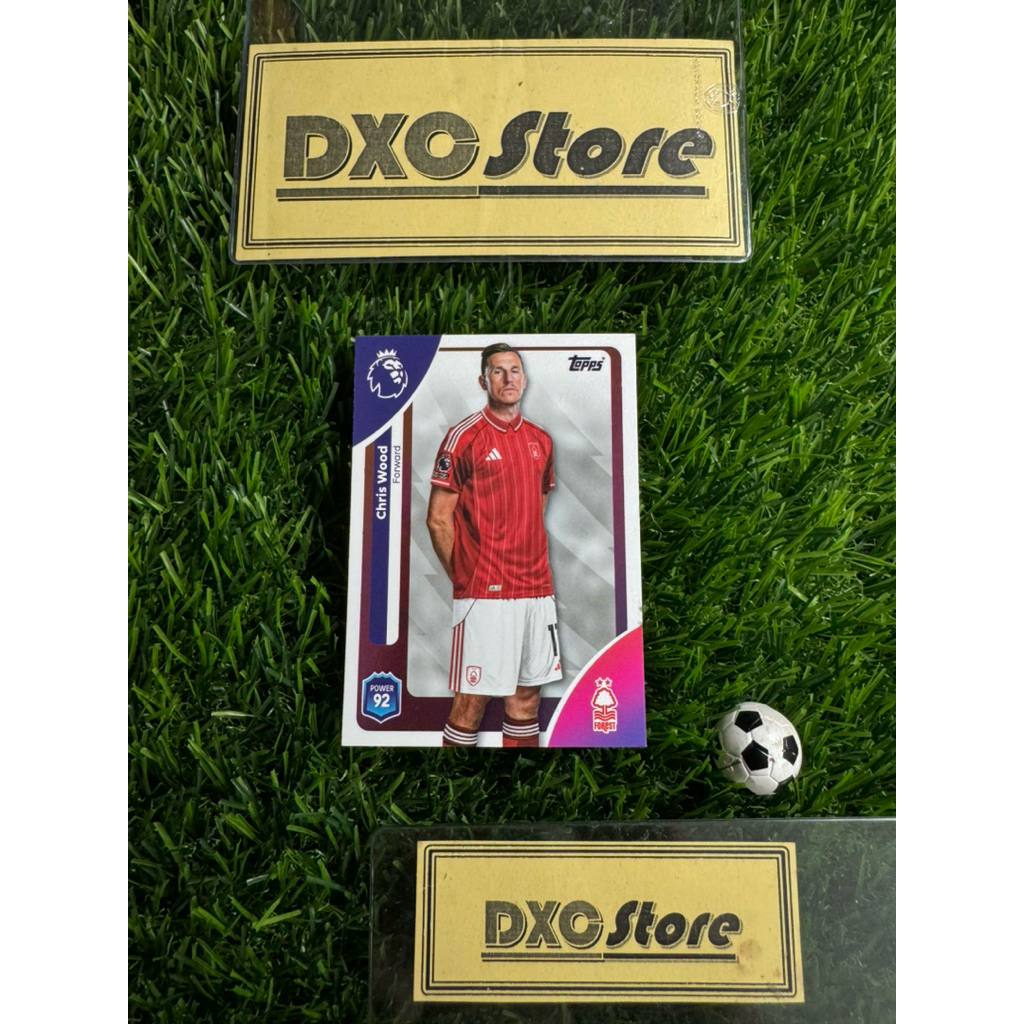 [ CHÍNH HÃNG ] - TOPPS PREMIER LEAGUE 2026 - CHRIS WOOD (NOTTINGHAM FOREST)