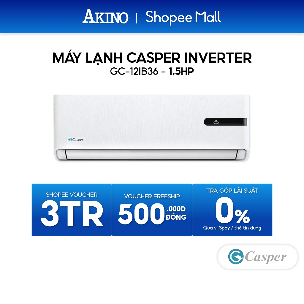 GC-12IB36 I Máy Lạnh Casper Inverter Tiết Kiệm Điện 12.000BTU/1.5HP/1.5 Ngựa