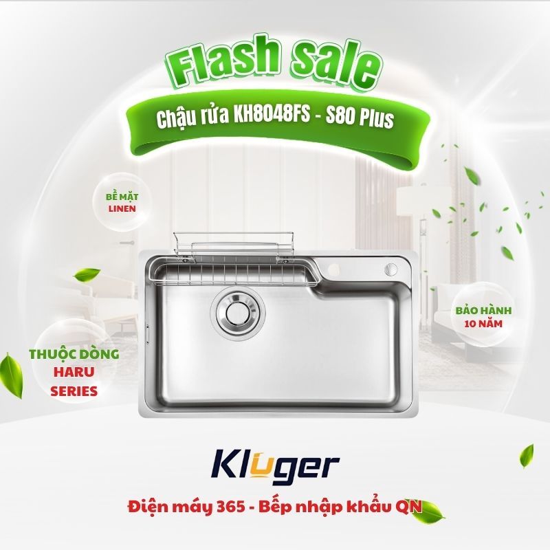 Chậu rửa chén Kluger KH8048FS - S80 Plus – TỐI GIẢN CHUẨN NHẬT – BỀN BỈ VƯỢT THỜI GIAN – TỐI ƯU KHÔN