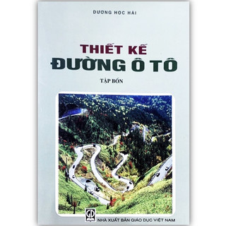 Sách - Thiết Kế Đường ô Tô - tập 4 (DN)