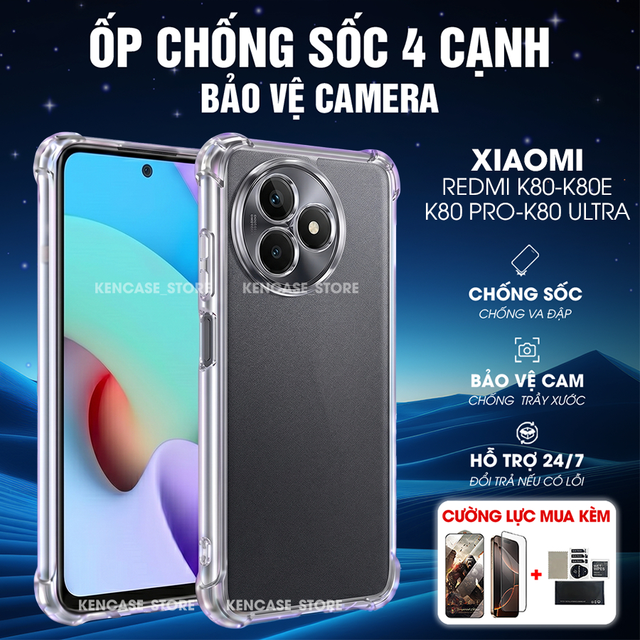 Ốp lưng Redmi K80 / K80E / K80 Pro / K80 Ultra dẻo trong chống sốc 4 cạnh, bảo vệ camera, chất liệu 