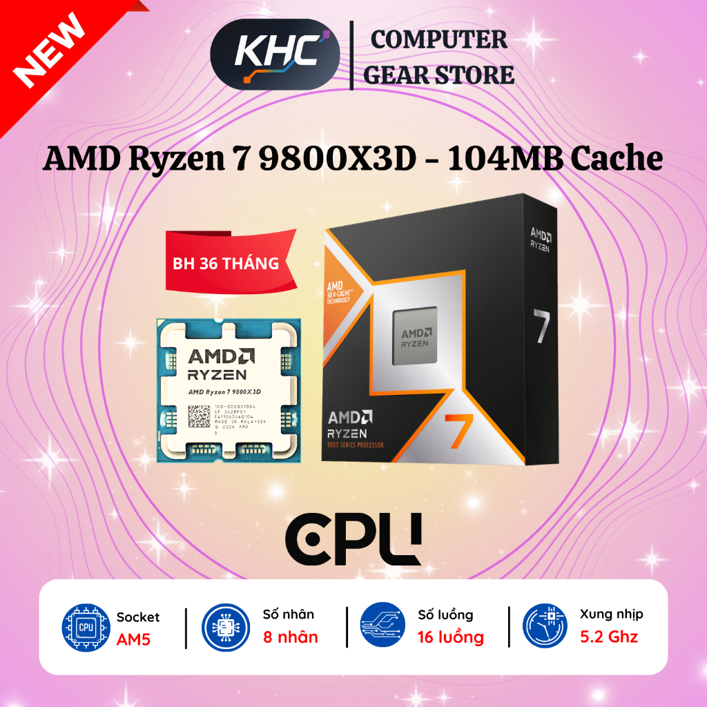 CPU AMD Ryzen 7 7800X3D / 9800X3D / 9850X3D - Bảo Hành 36 Tháng (Full VAT)