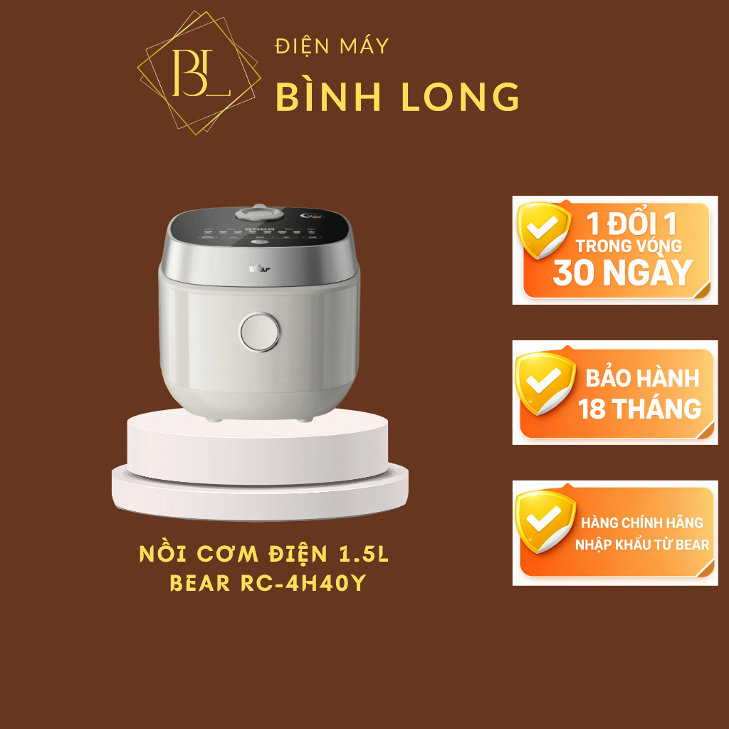 Nồi cơm điện Bear 1.5L RC-4H40Y (Bản Quốc Tế) - Điện Máy Bình Long
