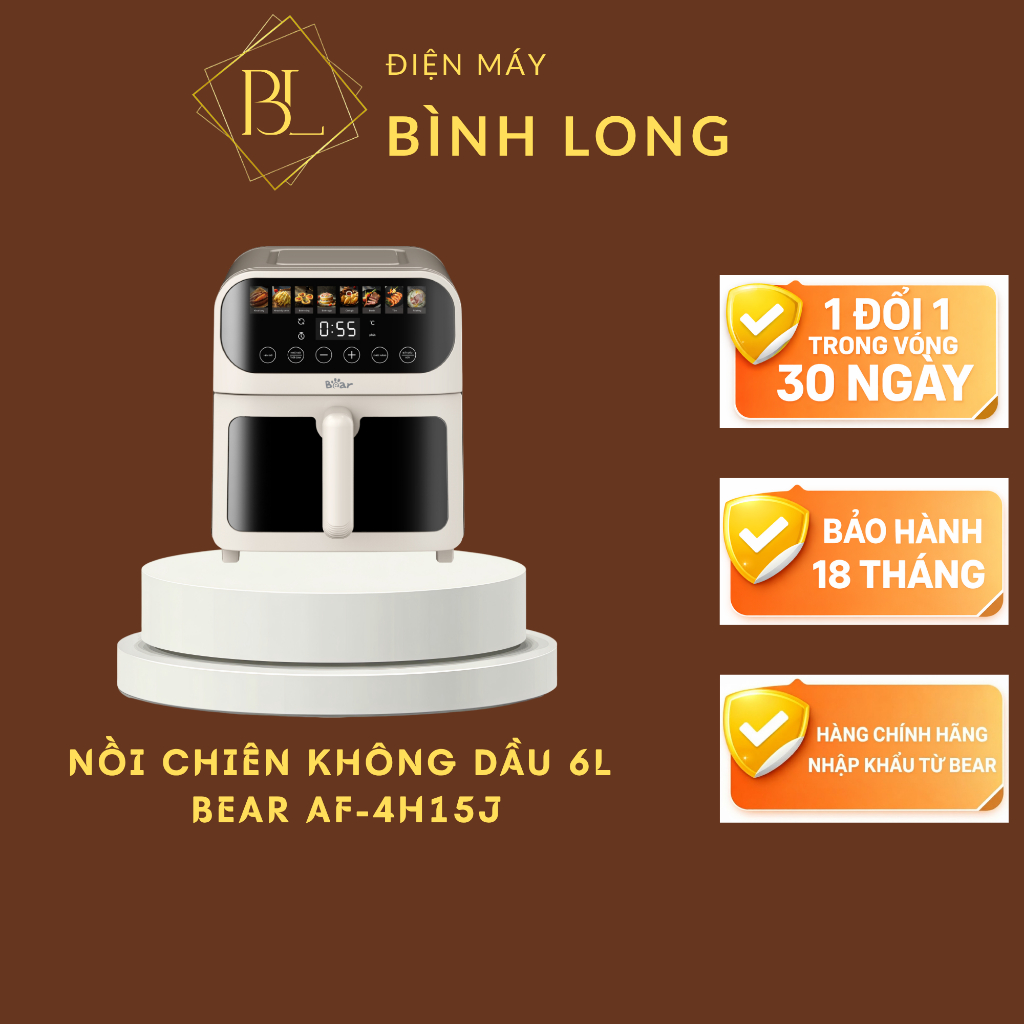 Nồi chiên không dầu 6L Bear AF-4H15J (Bản Quốc Tế) - Điện Máy Bình Long