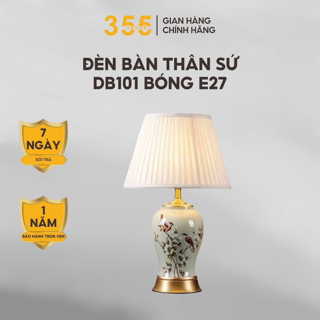 Đèn Bàn DB101 355 Decor Lighting Bóng E27 Thân Sứ Dáng Bình Hoa Trang Trí Nhà Cửa Phòng Khách