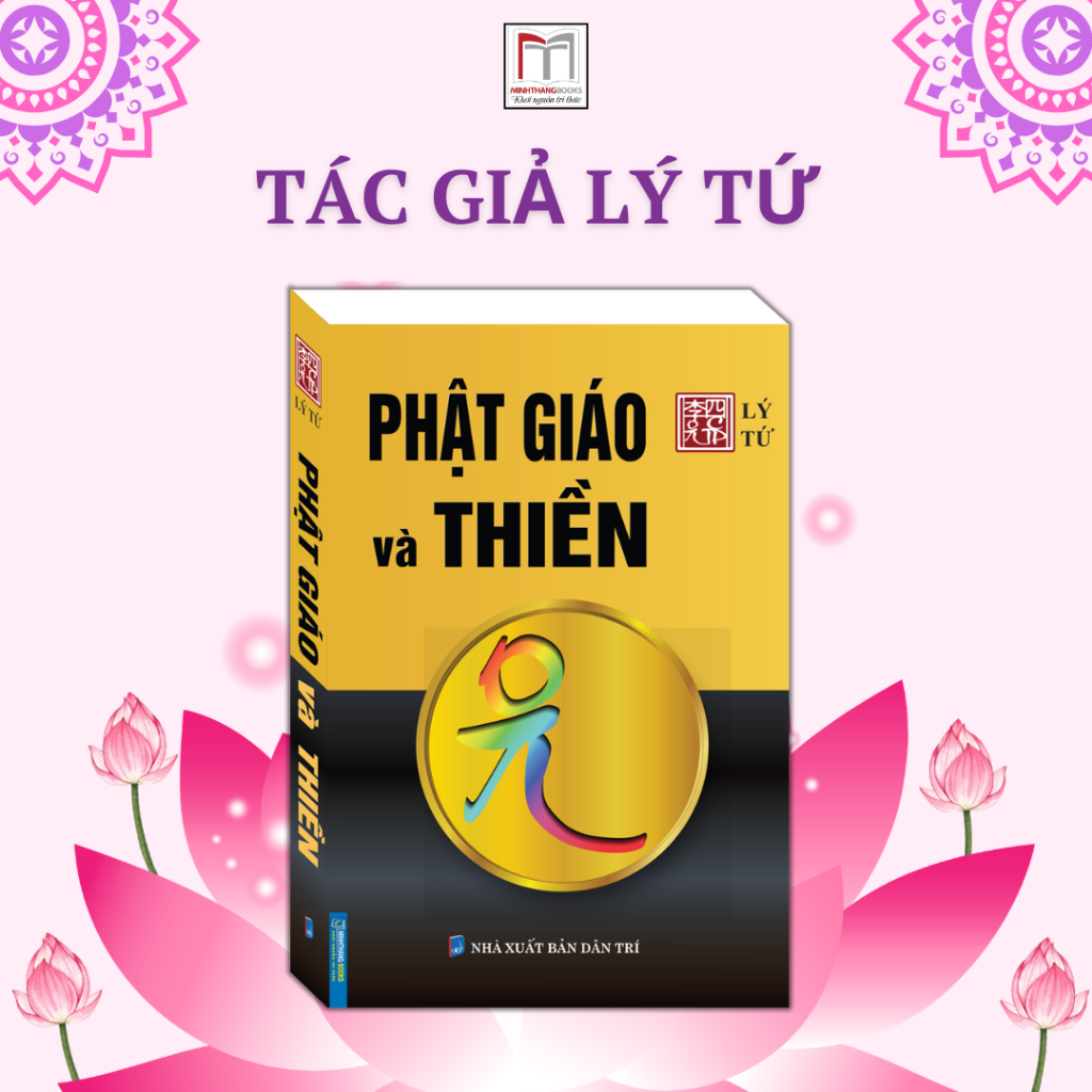 Sách - Phật giáo và Thiền tác giả Lý Tứ (bìa mềm)