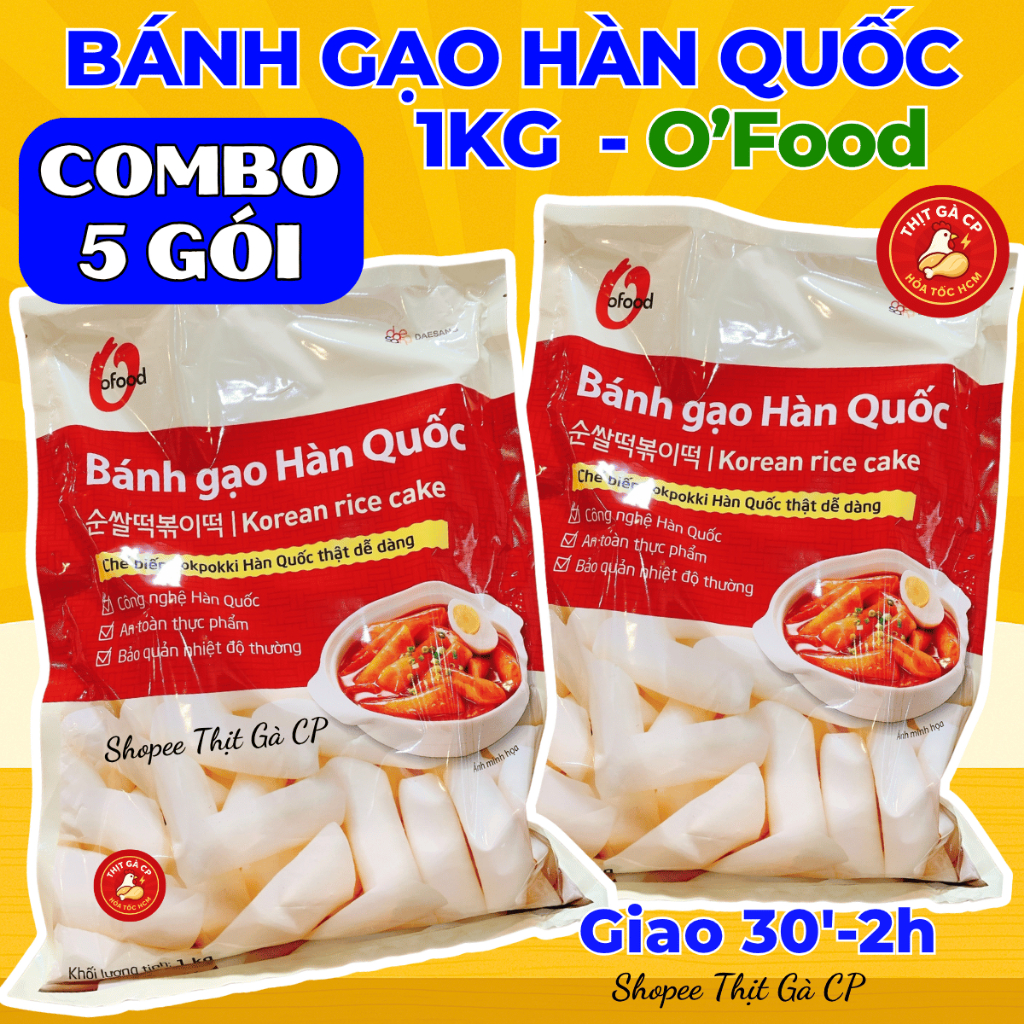 (HCM-BÁN SỈ) 5 GÓI BÁNH GẠO Hàn Quốc Ofood 1kg Tokbokki Tiện Lợi Cho Quán Ăn Vặt Viên Chiên