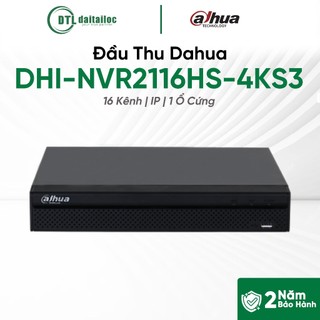 Đầu Thu Dahua DHI-NVR2116HS-4KS3 (16 Kênh/ IP/1 Ổ Cứng) | Chính Hãng | Bảo Hành 24 Tháng