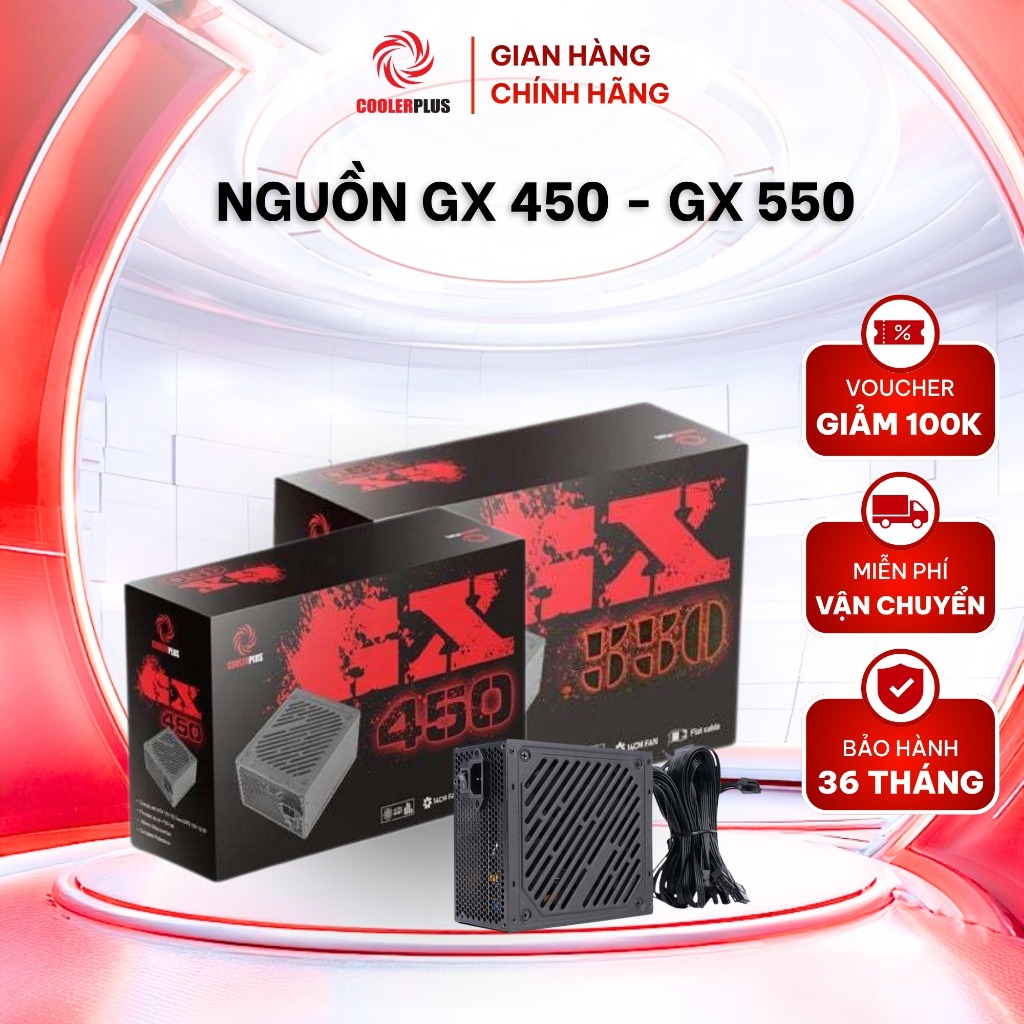 Nguồn Máy Tính COOLERPLUS  GX450 / GX550 – PSU CHÍNH HÃNG, BỀN BỈ, BH 3 NĂM