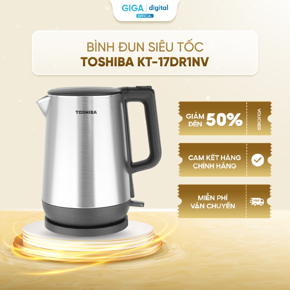 [VOUCHER 5%] Bình đun siêu tốc Toshiba 1.7L KT-17DR1NV - Công suất 1800 -2150W - Chất liệu ruột bình