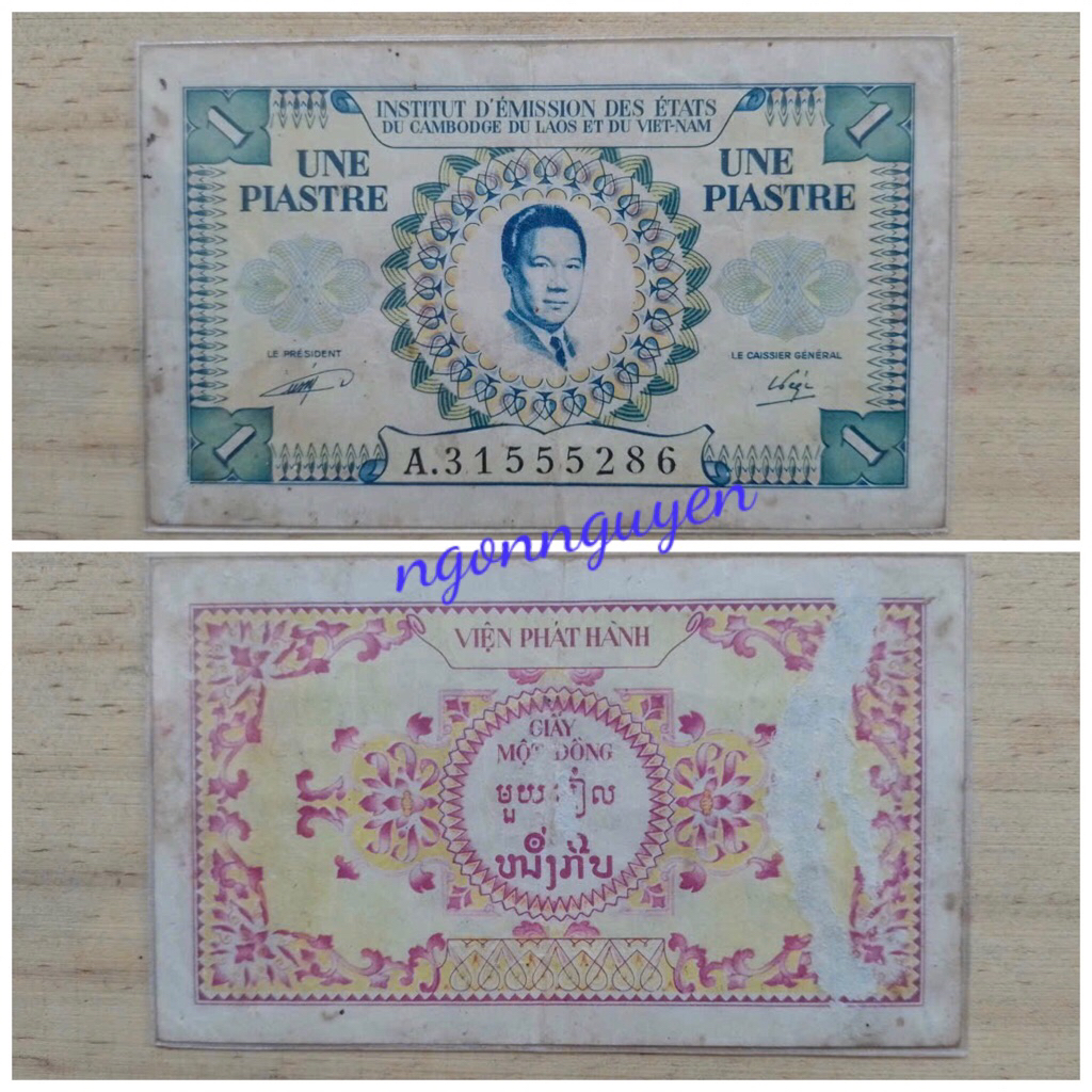 Sưu tầm 1 tờ Đông Dương xưa 1 Piastre 1953