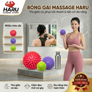 Bóng Gai Massage HARU Đa Năng Giãn Cơ Toàn Thân - Giảm Đau Mỏi Lưng Vai Cổ Chân, Phục Hồi Cơ Bắp HR32