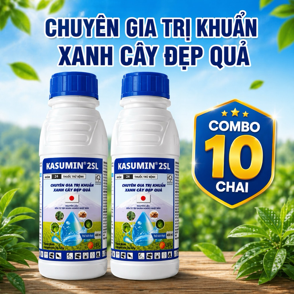 COMBO 10 CHAI KASUMIN 2SL Quản lý BỆNH CÂY DO VI KHUẨN - Kasumin 2SL| Chai 400ml