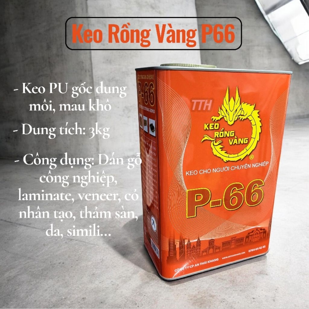[Keo Rồng Vàng P66 3kg] Keo dán gỗ, Laminate, Veneer, cỏ nhân tạo, thảm sàn, mút xốp, giầy dép, simi