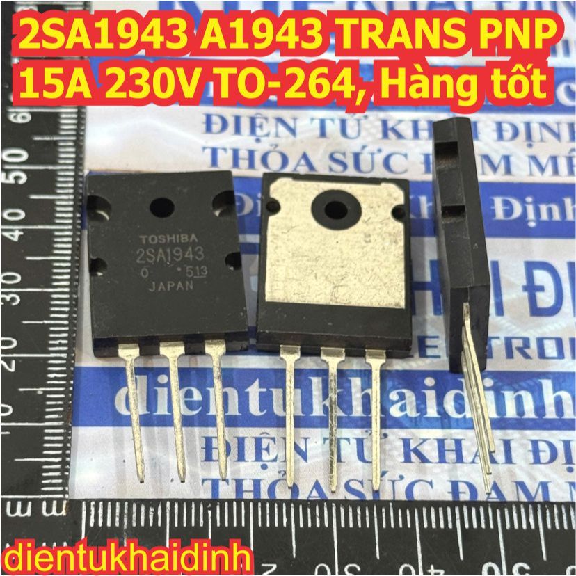 2SA1943 A1943 2SC5200 C5200  TO-264 transistor thuận NPN nghịch PNP sò âm ly 15A 230V Hàng tốt kde73