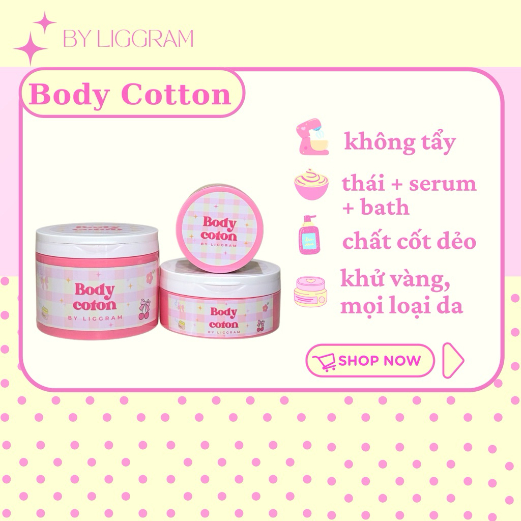 Body Cotton - Kem Dưỡng Trắng Da Toàn Thân By Liggram