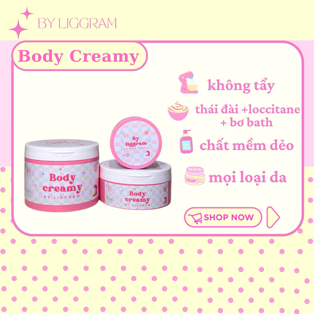Body Creamy - Kem Dưỡng Trắng Da Toàn Thân By Liggram