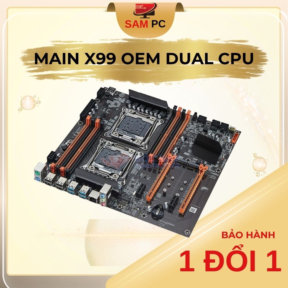 Main Xeon X99 Dual CPU OEM hàng 2nd Còn đẹp nguyên bản ạ