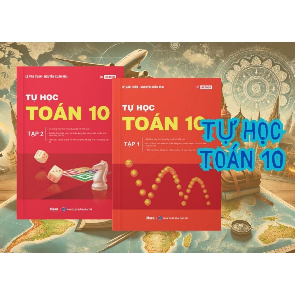 Sách - Tự học Toán học lớp 10 - chuẩn chương trình sgk mới - MB