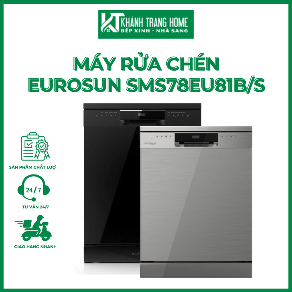 Máy rửa chén Eurosun SMS78EU81B/S xuất xứ Thái Lan, công nghệ Turbo drying - Khánh Trang Home