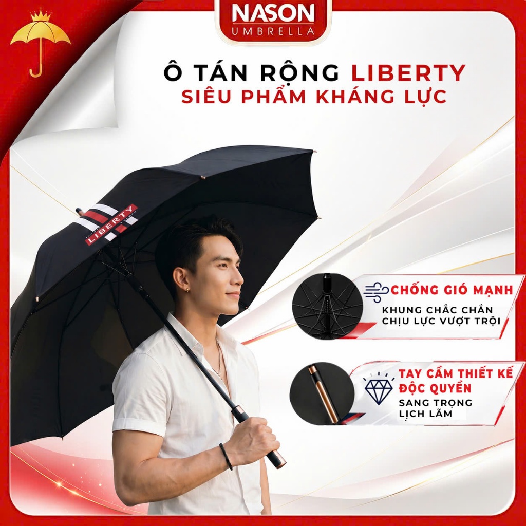 Ô dù cao cấp LIBERTY, Che nắng, che mưa, Tay cầm độc quyền Nason, chống gió lật cấp 7, ngăn 99% UV
