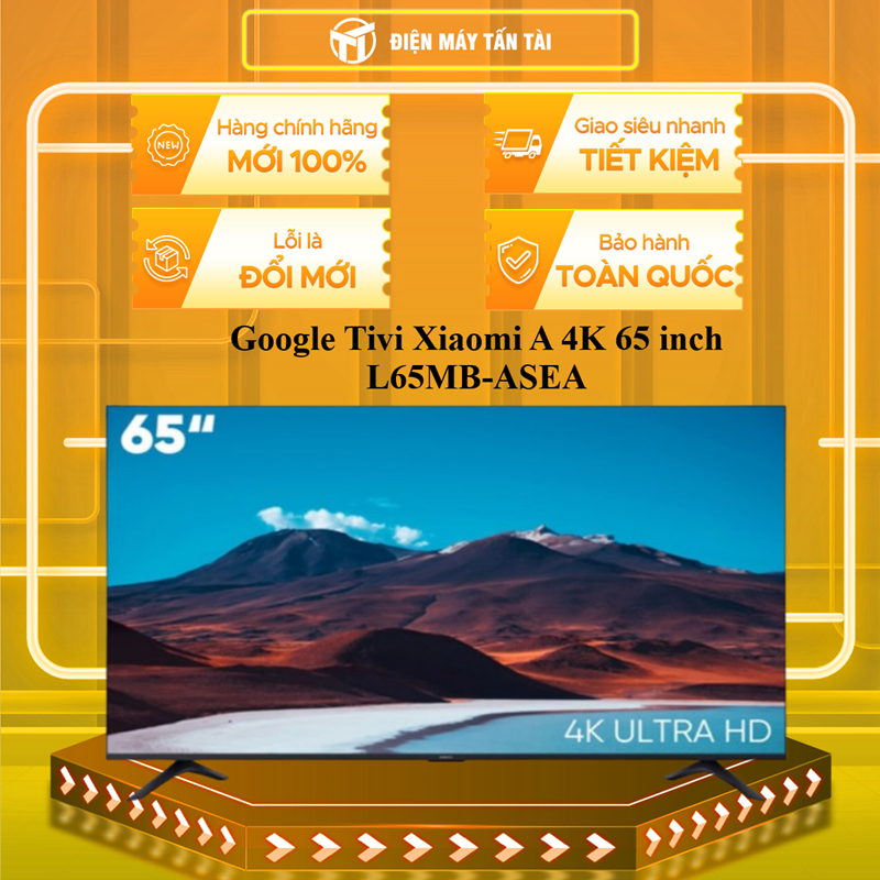 L65MB-ASEA - Google Tivi Xiaomi A 4K 65 inch L65MB-ASEA 2026