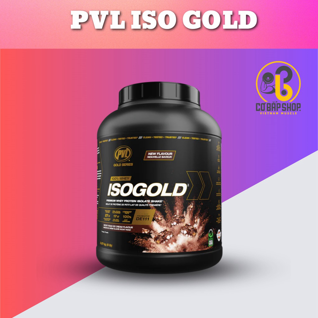 PVL ISO GOLD - SỮA TĂNG CƠ SIÊU TINH KHIẾT - Có thêm probiotic hỗ trợ tiêu hoá và hấp thu tốt hơn