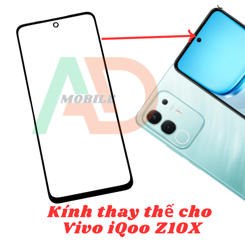 AD mặt kính Vivo IQOO Z10x, kính dùng ép cho Vivo IQOO Z10x