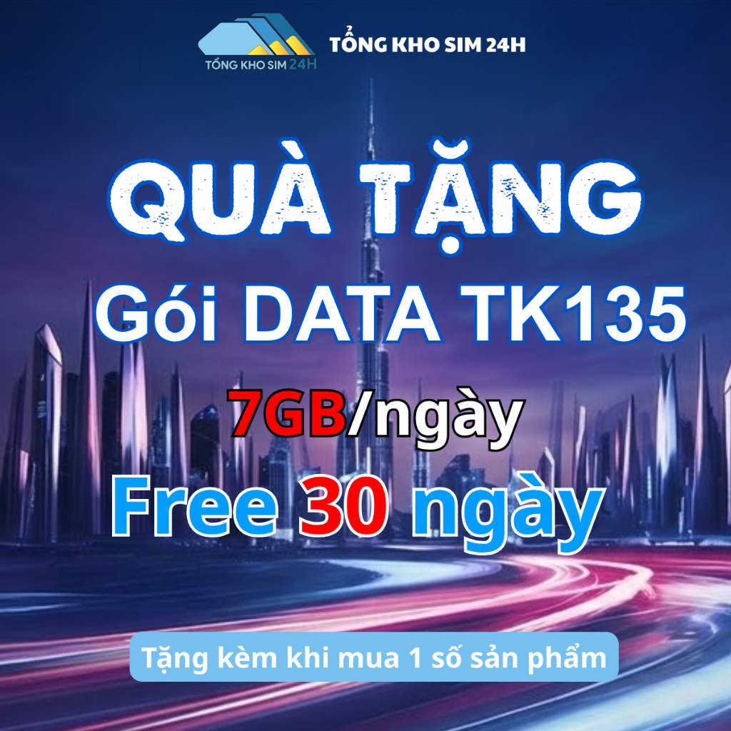 [QUÀ TẶNG KHÔNG BÁN] Gói Data Mobifone TK135 - Tặng ngay 210GB/tháng miễn phí 30 ngày