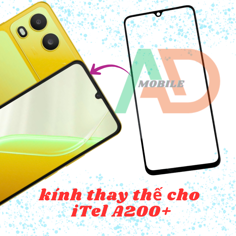 AD mặt kính Itel A200 Plus (Itel A200+), kính dùng ép cho Itel A200 Plus (Itel A200+)