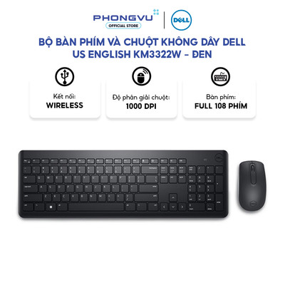 Bộ Bàn Phím và Chuột Không Dây Dell KM3322W - Kết nối 2.4GHz - Chống tràn nước - Bảo hành 12 tháng