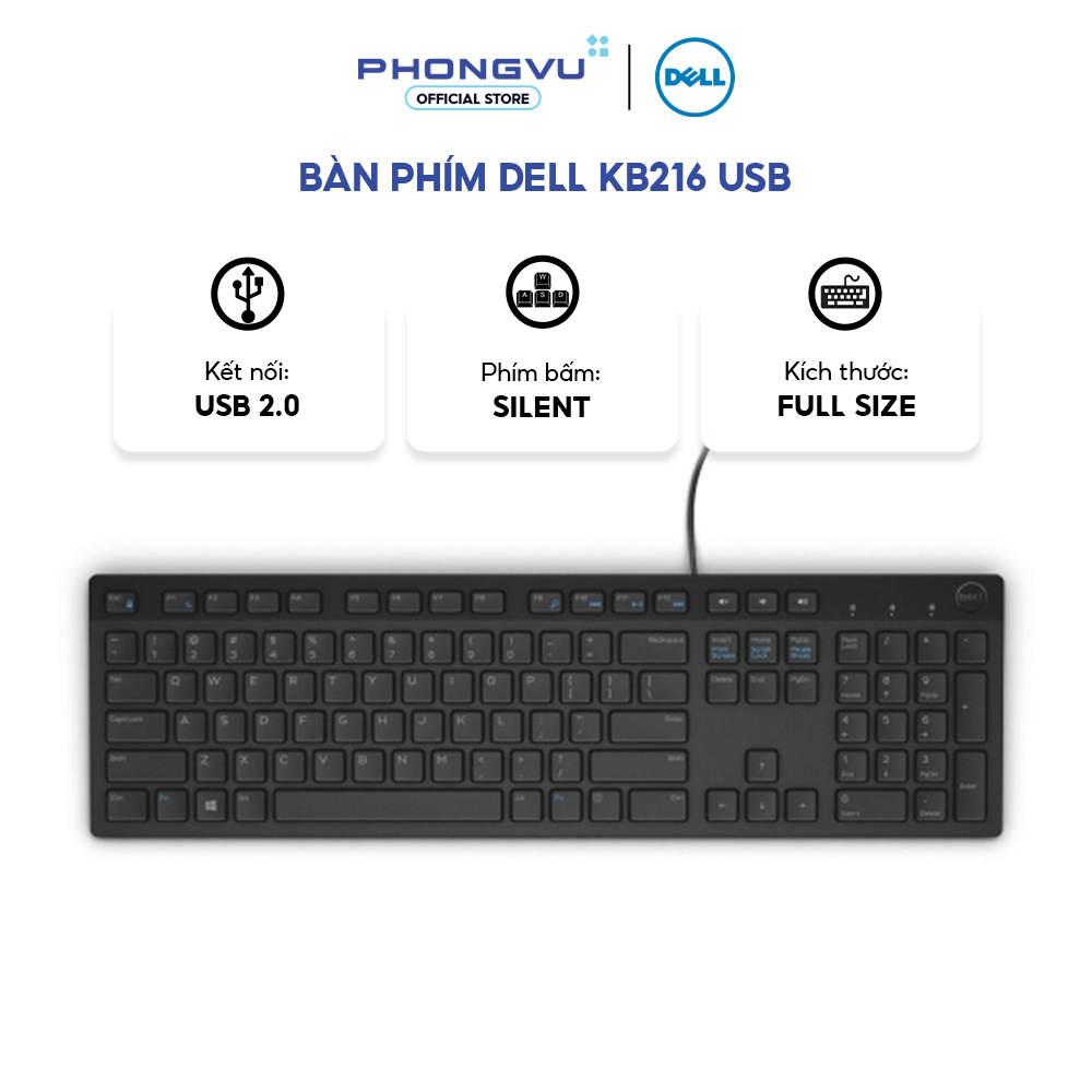 Bàn phím Dell KB216 - Layout Fullsize - Kết nối USB 2.0 - Chống tràn - Bảo hành 12 tháng