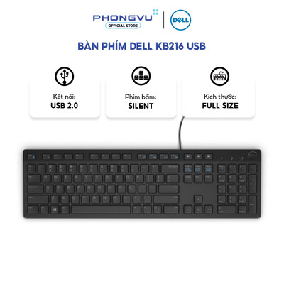 Bàn phím Dell KB216 - Layout Fullsize - Kết nối USB 2.0 - Chống tràn - Bảo hành 12 tháng