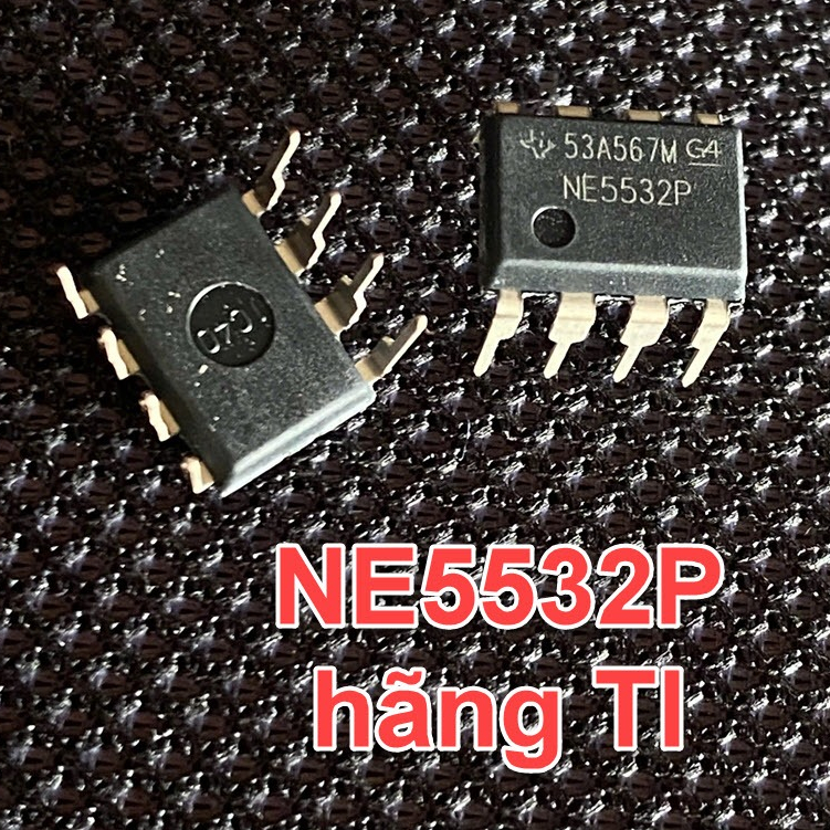 5 cái IC KHUẾCH ĐẠI NE5532P NE5532 DIP-8 -BB10
