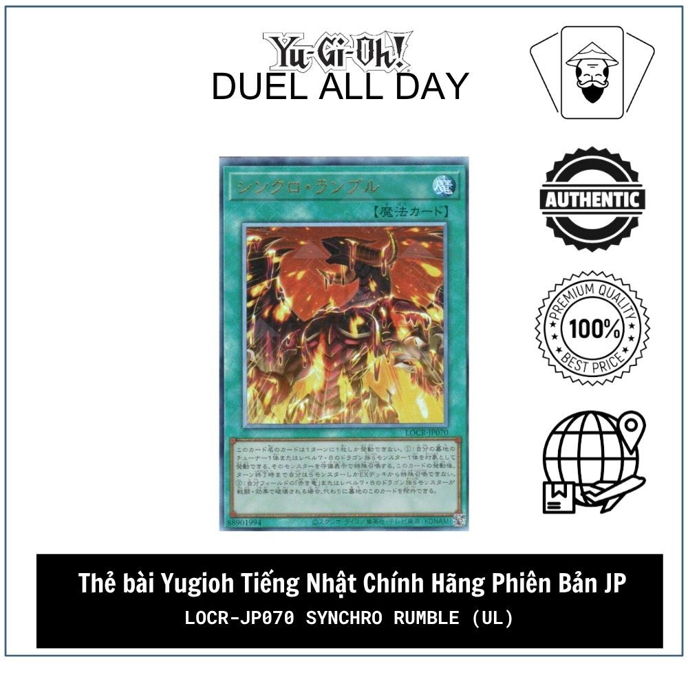 Thẻ bài Yugioh Tiếng Nhật Chính Hãng Phiên Bản JP: LOCR-JP070 Synchro Rumble (UL)